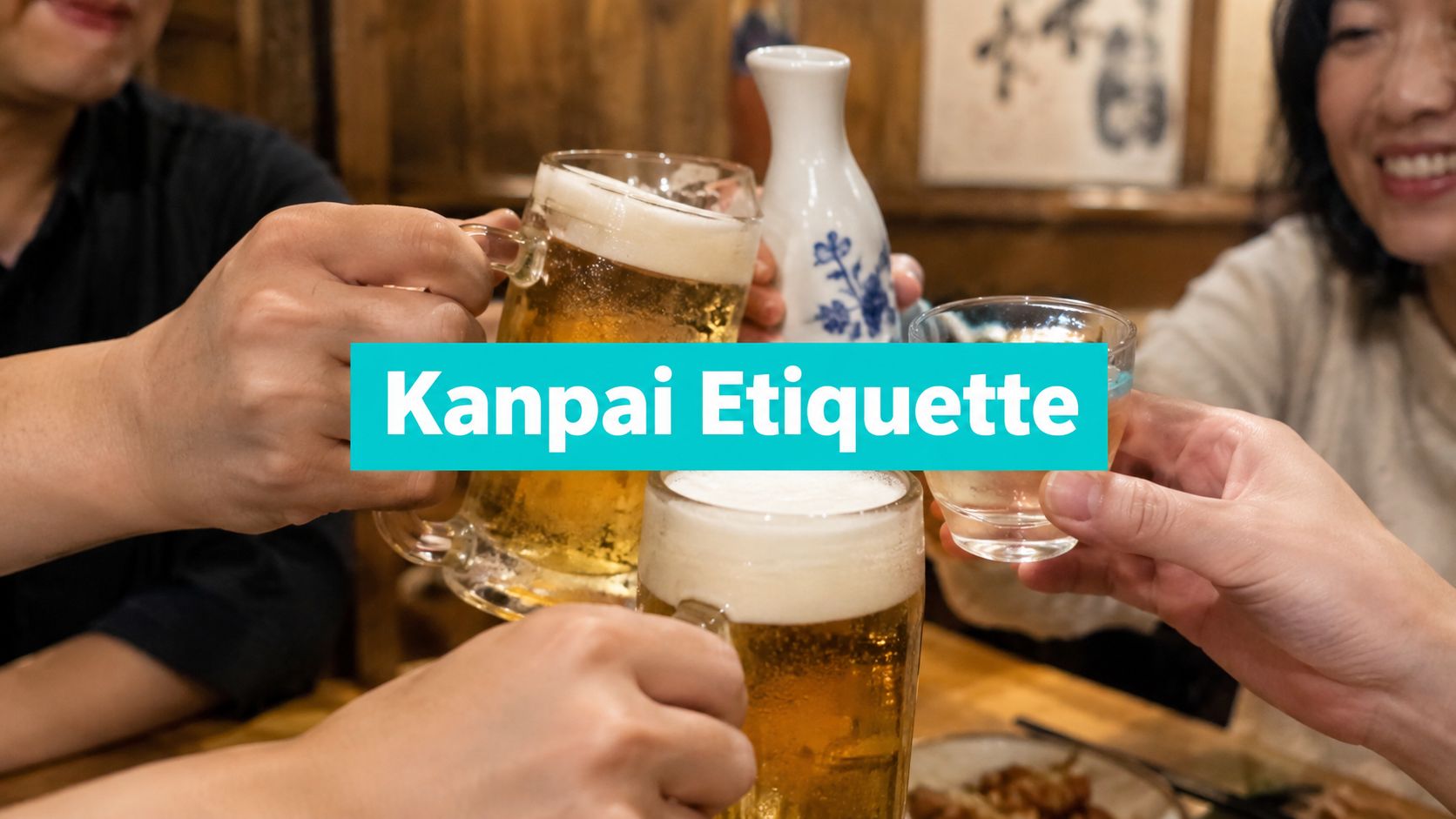 Japanese Word for Cheers: Kanpai Etiquette and Usage Guide - Upside Hangover Jelly